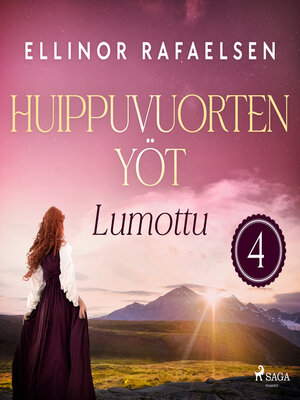 cover image of Lumottu--Huippuvuorten yöt 4